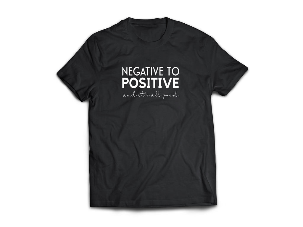 Negative To Positive Tee – Black