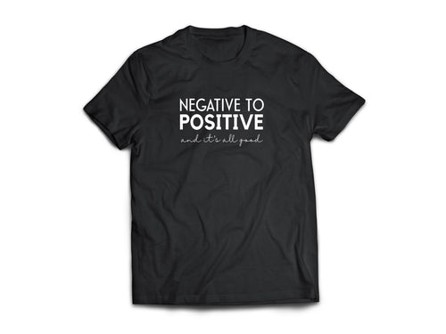 Negative To Positive Tee – Black