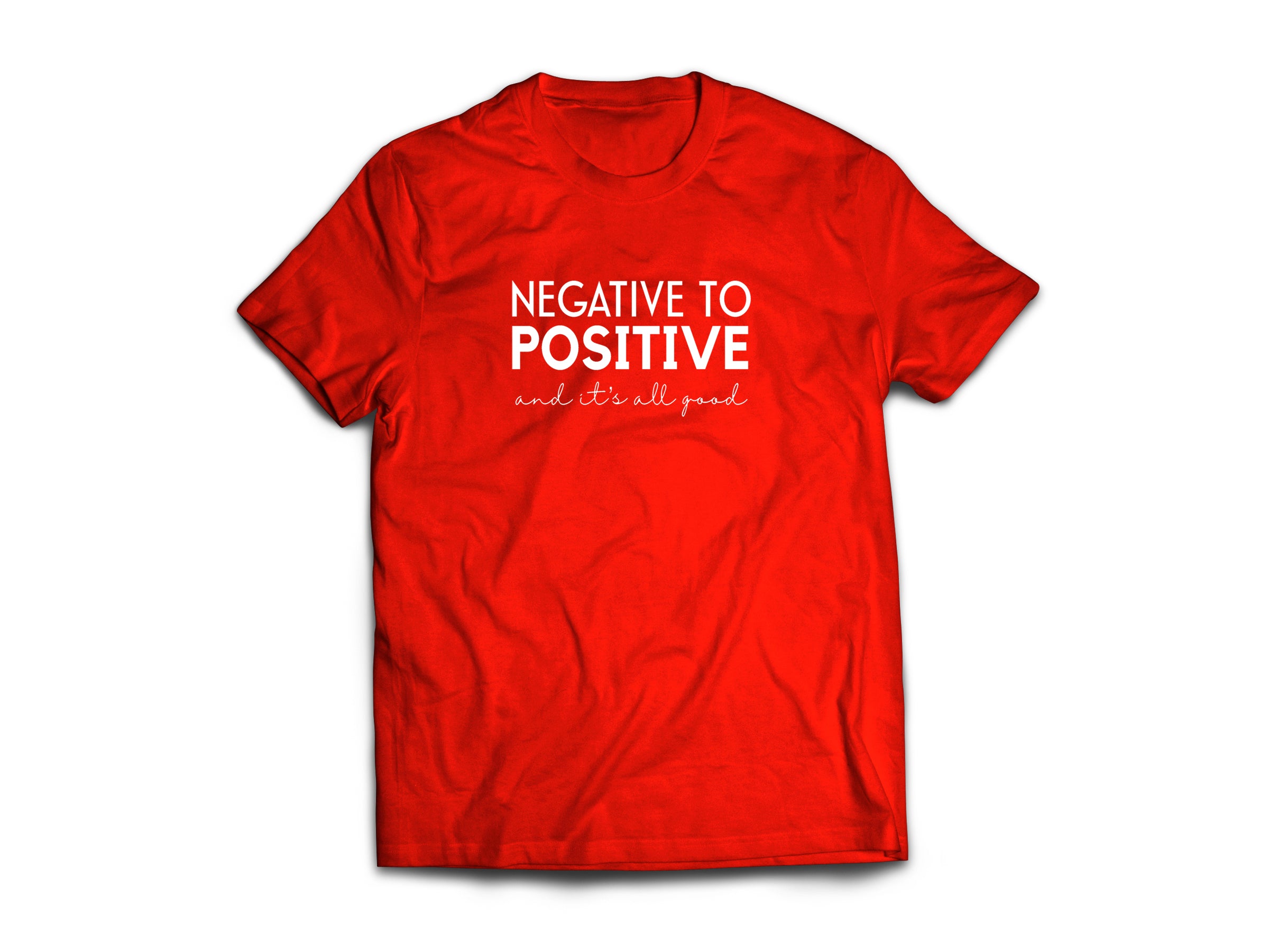 Negative To Positive Tee – Red
